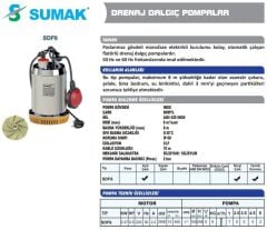Sumak SDF 6 Drenaj Dalgıç Pompa Paslanmaz Gövdeli Monofaze (220 V) 0.5 Hp