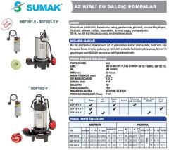 Sumak SDF15/1.5 Pas. Göv. Drenaj Dalgıç Pompa 1.5 HP